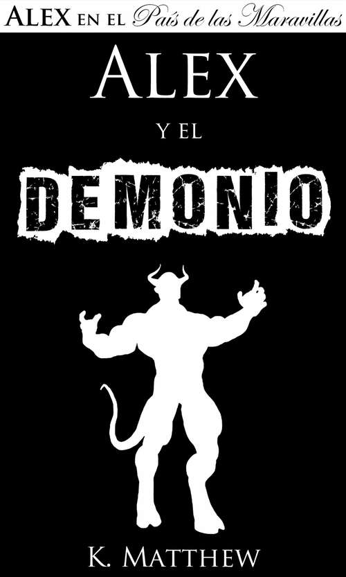Book cover of Alex y el Demonio