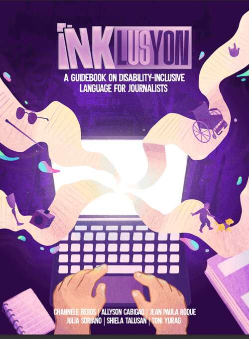 Book cover of INKlusyon: A Guidebook on Disability-Inclusive Language for Journalists