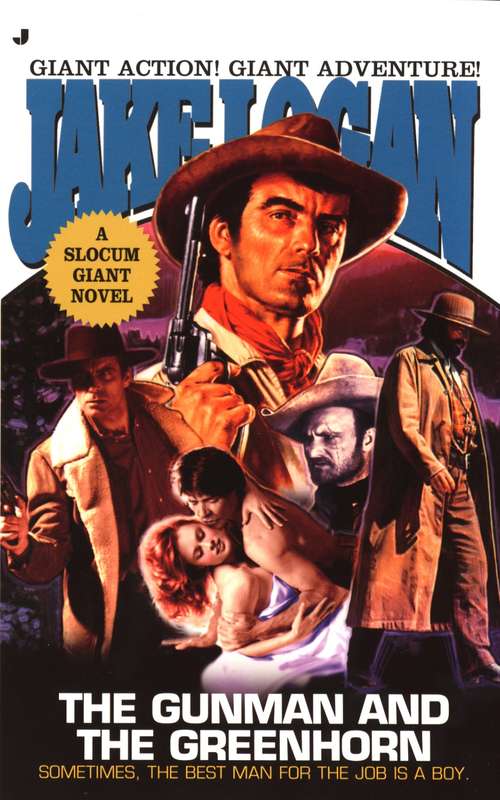 Book cover of Slocum Giant 2003: The Gunman and the Greenhorn