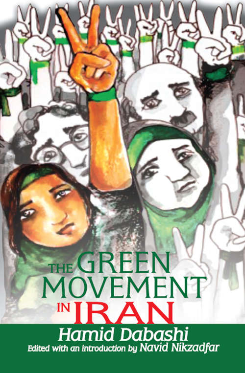 Book cover of The Green Movement in Iran