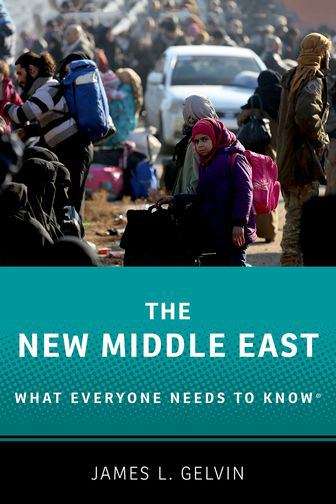 Book cover of The New Middle East (What Everyone Needs To Know)