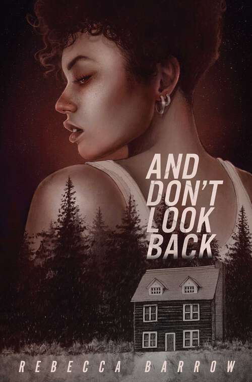 Book cover of And Don't Look Back