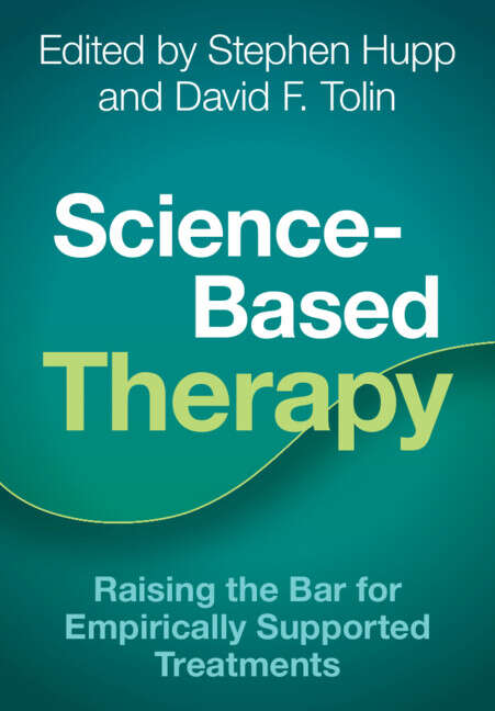 Book cover of Science-Based Therapy: Raising the Bar for Empirically Supported Treatments