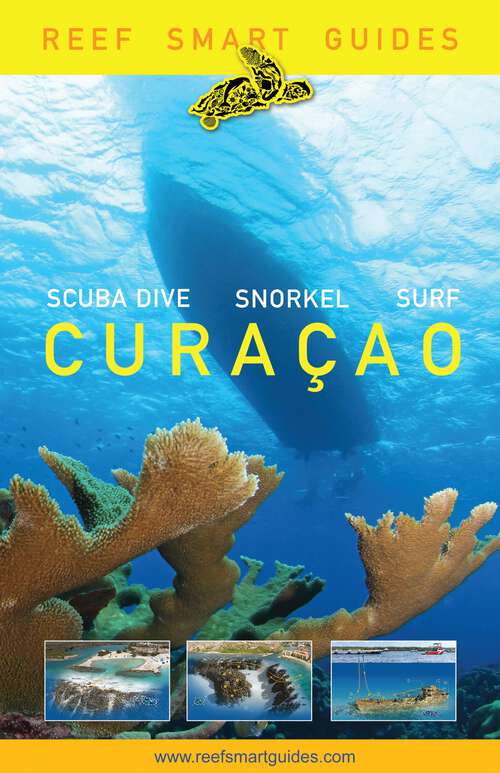 Book cover of Reef Smart Guides Curaçao (Reef Smart Guides)