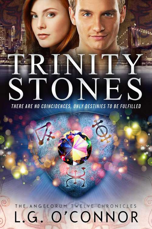 Book cover of Trinity Stones (The Angelorum Twelve Chronicles)