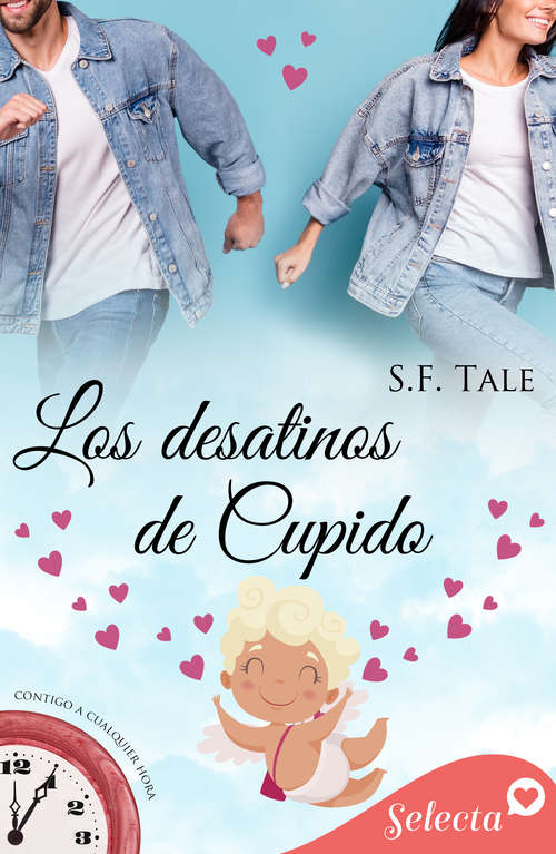 Book cover of Los desatinos de Cupido (Contigo a cualquier hora: Volumen 8)