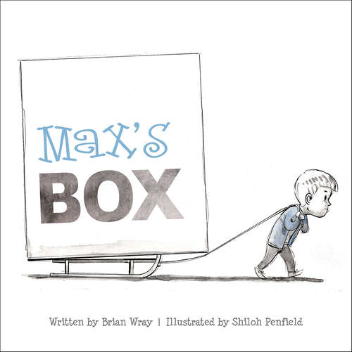 Book cover of Max's Box: Letting Go of Negative Feelings