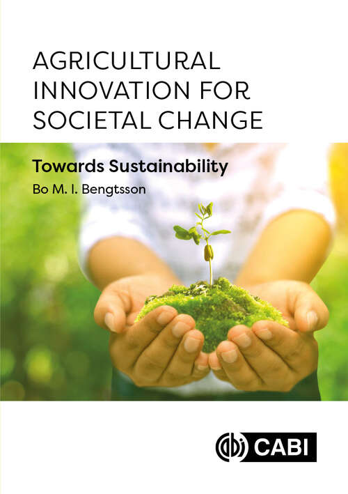 Book cover of Agricultural Innovation for Societal Change: Towards Sustainability