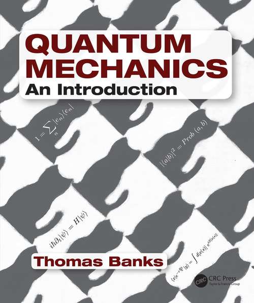 Book cover of Quantum Mechanics: An Introduction