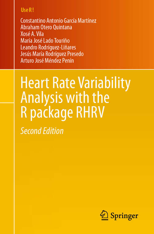 Book cover of Heart Rate Variability Analysis with the R package RHRV (Second Edition 2024) (Use R!)