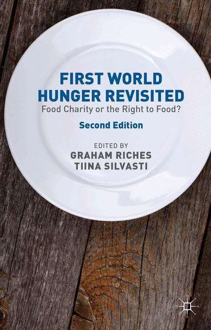 Book cover of First World Hunger Revisited