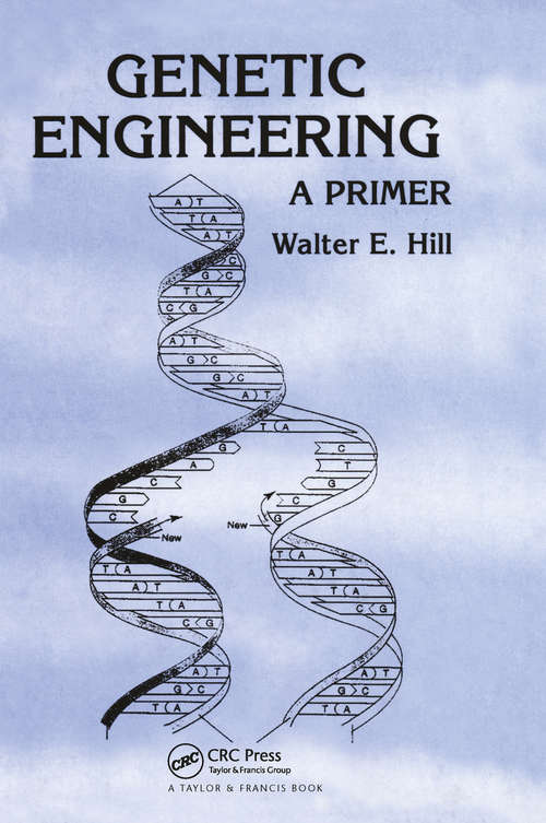 Book cover of Genetic Engineering: A Primer