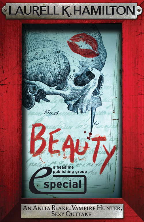 Book cover of Beauty (An Anita Blake, Vampire Hunter, Sexy Outtake eSpecial)