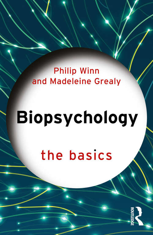 Book cover of Biopsychology: The Basics (The Basics)