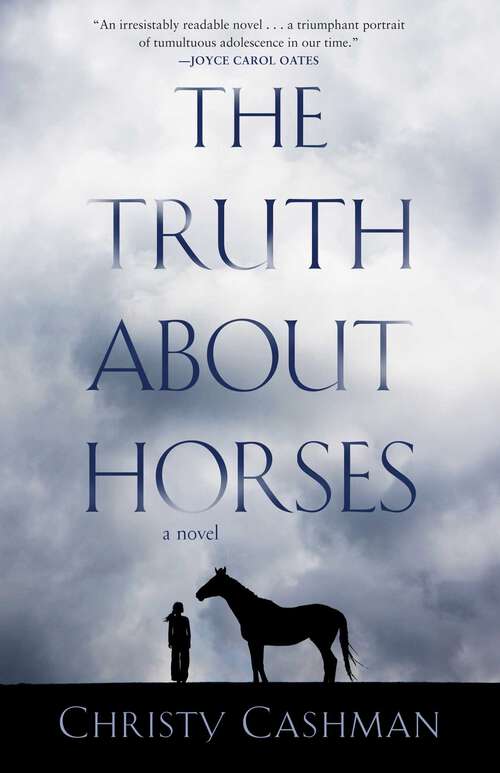 Book cover of The Truth About Horses: A Novel