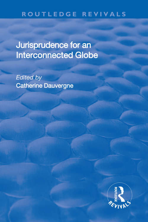 Book cover of Jurisprudence for an Interconnected Globe (Routledge Revivals)