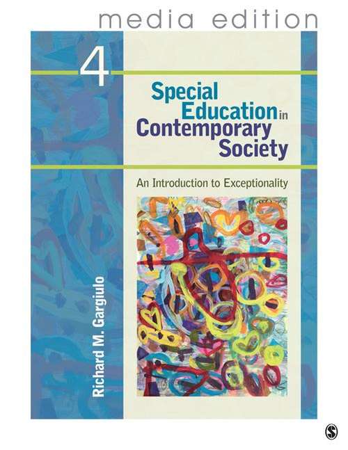 Book cover of Special Education in Contemporary Society: An Introduction to Exceptionality (4th Edition)