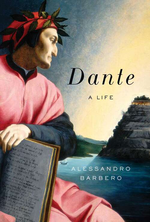 Book cover of Dante: A Life