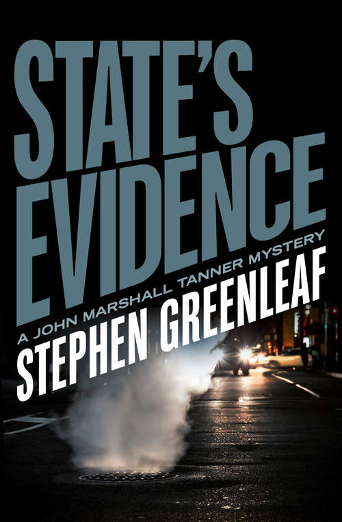 Book cover of State's Evidence (The John Marshall Tanner Mysteries #3)