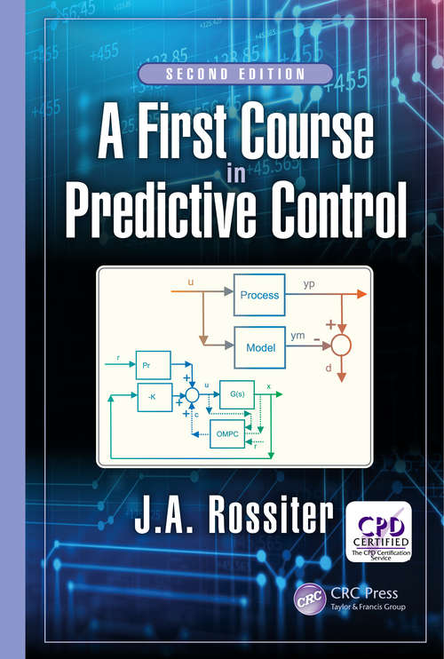 Book cover of A First Course in Predictive Control, Second Edition (Control Series)