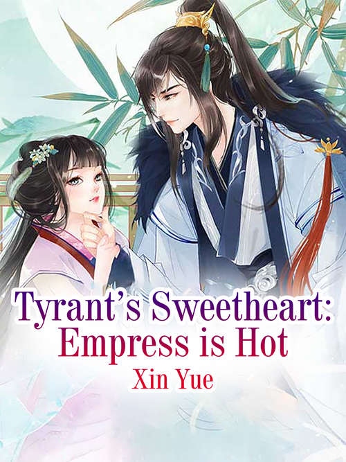 Book cover of Tyrant’s Sweetheart: Volume 2 (Volume 2 #2)