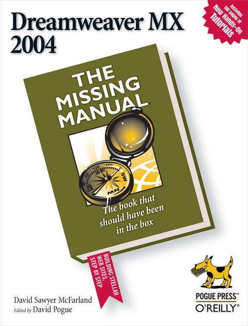 Book cover of Dreamweaver MX 2004: The Missing Manual