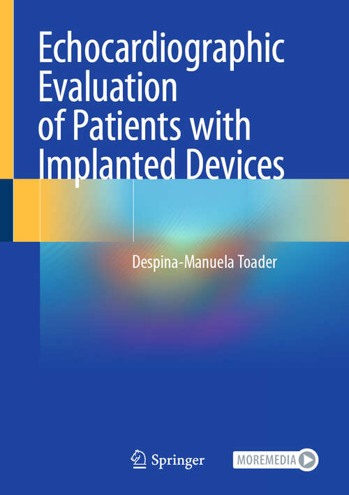 Book cover of Echocardiographic Evaluation of Patients with Implanted Devices