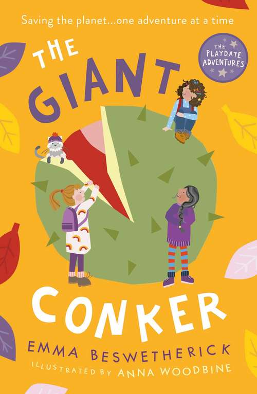 Book cover of Giant Conker: Playdate Adventures (The Playdate Adventures)