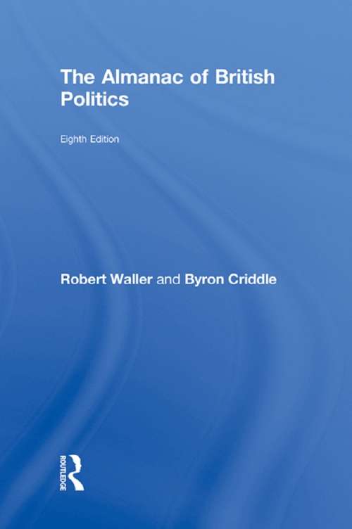 Book cover of The Almanac of British Politics: 8th Edition (8)