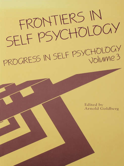 Book cover of Progress in Self Psychology, V. 3: Frontiers in Self Psychology