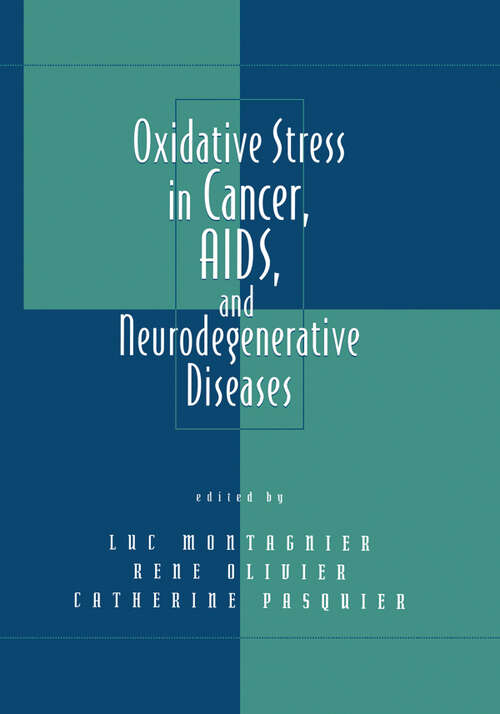 Book cover of Oxidative Stress in Cancer, AIDS, and Neurodegenerative Diseases