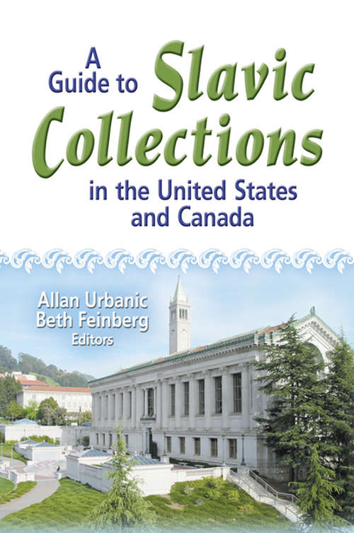 Book cover of A Guide to Slavic Collections in the United States and Canada