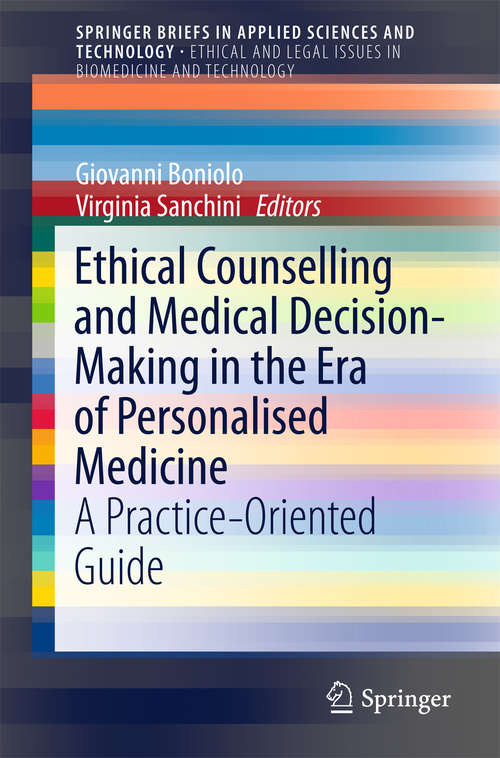 Book cover of Ethical Counselling and Medical Decision-Making in the Era of Personalised Medicine