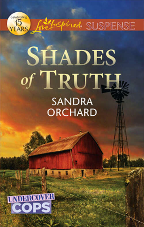 Book cover of Shades of Truth (Undercover Cops #2)