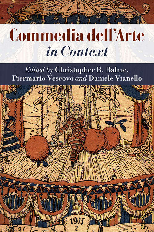 Book cover of Commedia dell’Arte in Context (Literature In Context )