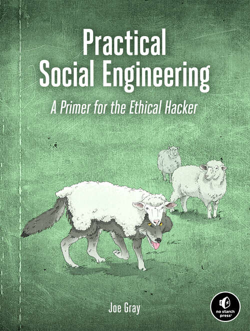 Book cover of Practical Social Engineering: A Primer for the Ethical Hacker