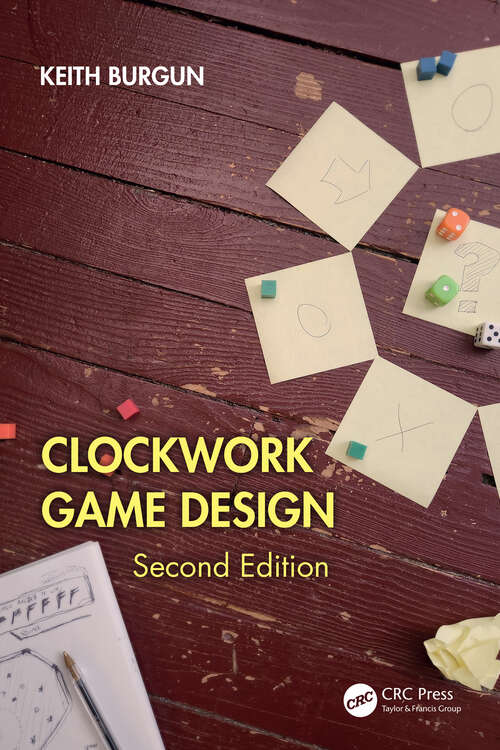 Book cover of Clockwork Game Design