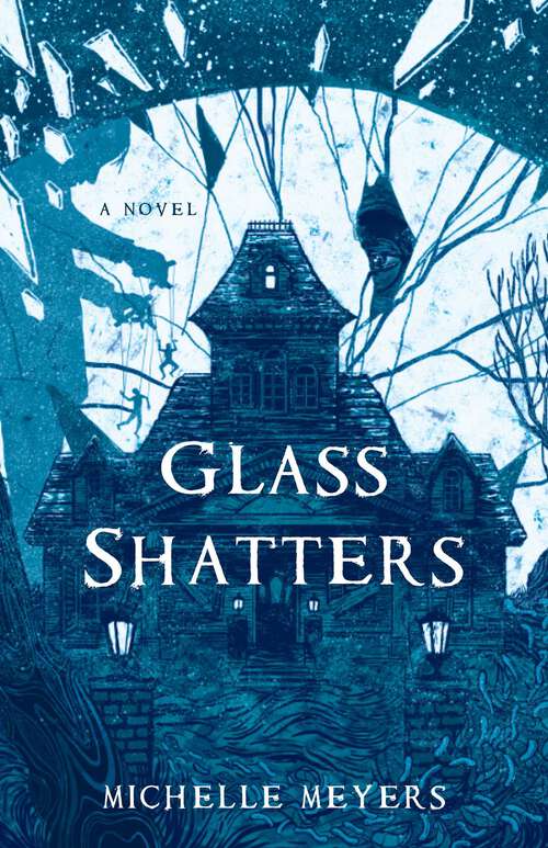 Book cover of Glass Shatters: A Novel