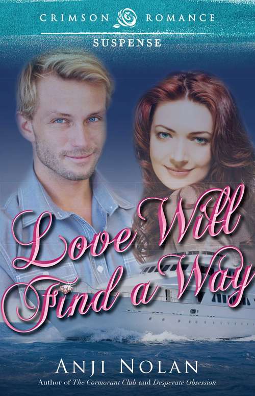 Book cover of Love Will Find a Way