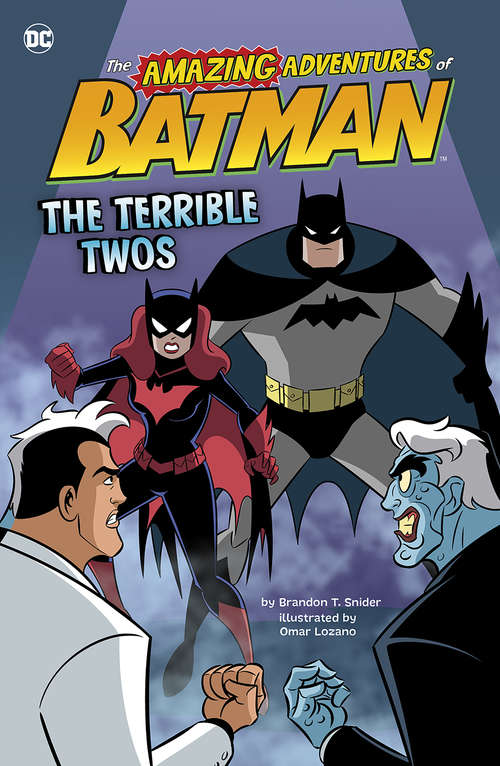 Book cover of The Terrible Twos (The Amazing Adventures of Batman!)