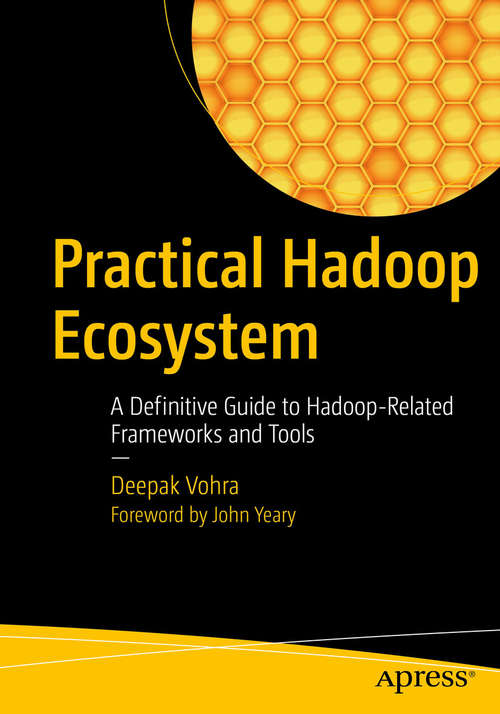 Book cover of Practical Hadoop Ecosystem