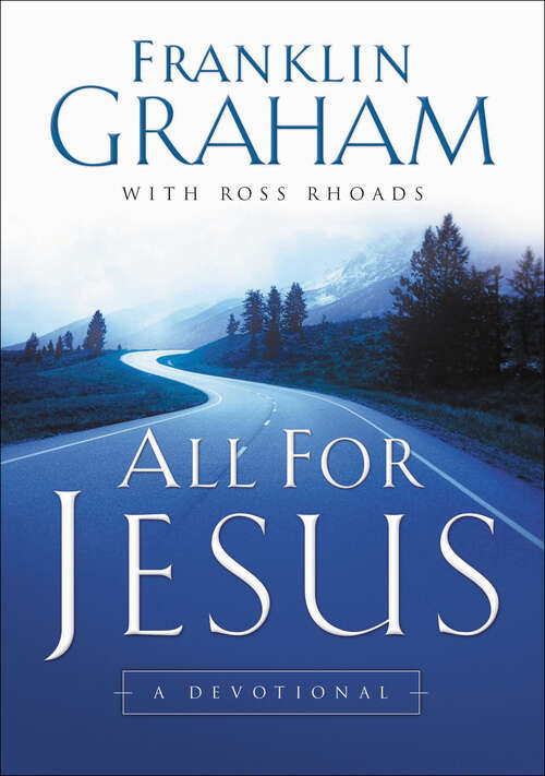 Book cover of All for Jesus: A Devotional