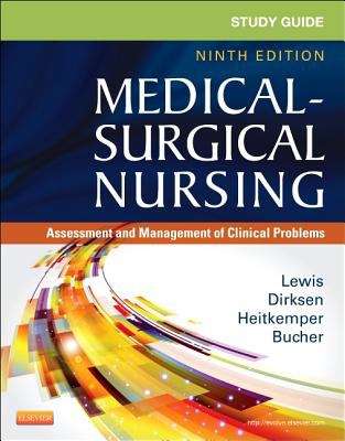 Book cover of Study Guide for Medical-Surgical Nursing: Assessment and Management of Clinical Problems,  Ninth Edition "