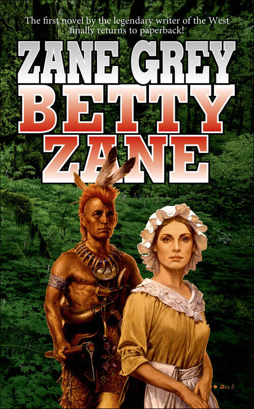 Book cover of Betty Zane: Stories Of The Ohio Frontier (Stories Of The Ohio Frontier Ser. #1)