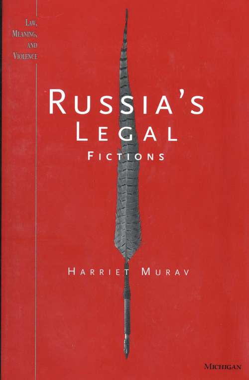 Book cover of Russia's Legal Fictions