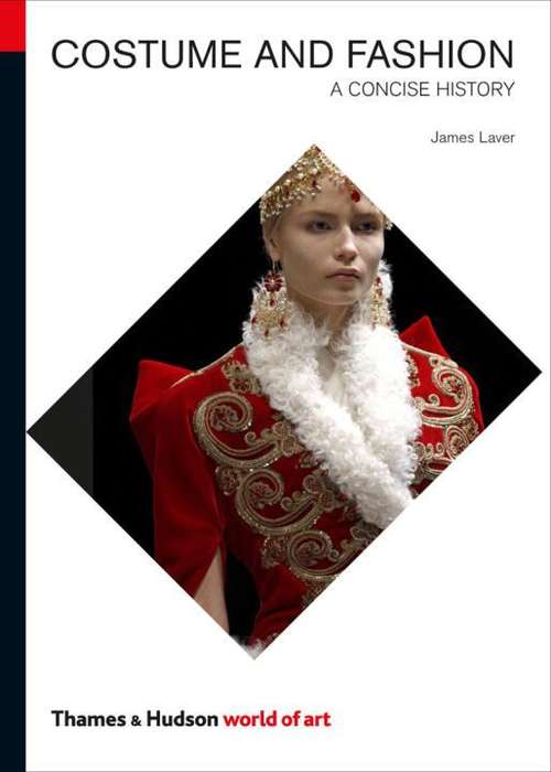 Book cover of Costume And Fashion: A Concise History