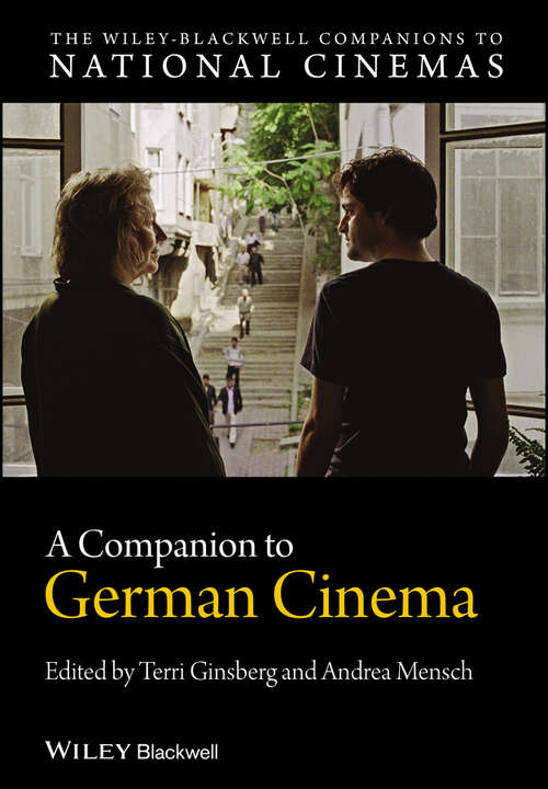 Book cover of A Companion to German Cinema (Wiley Blackwell Companions to National Cinemas #4)