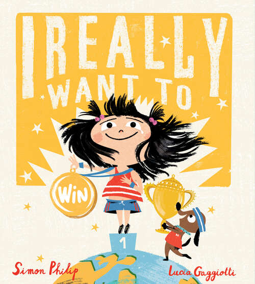 Book cover of I Really Want to Win