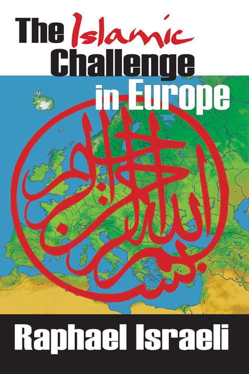 Book cover of The Islamic Challenge in Europe