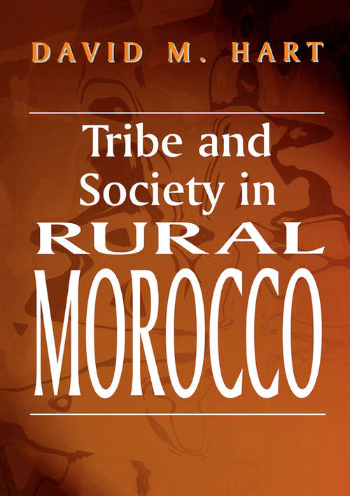 Book cover of Tribe and Society in Rural Morocco (History and Society in the Islamic World)